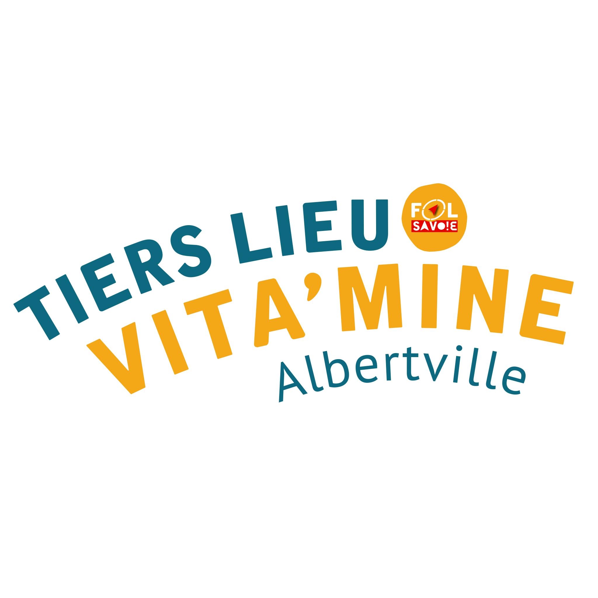 Tiers lieu Vita'Mine Albertville